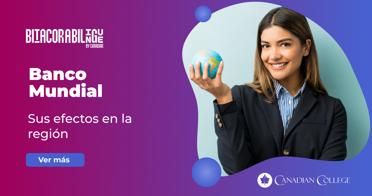 Banco Mundial y sus efectos en la región