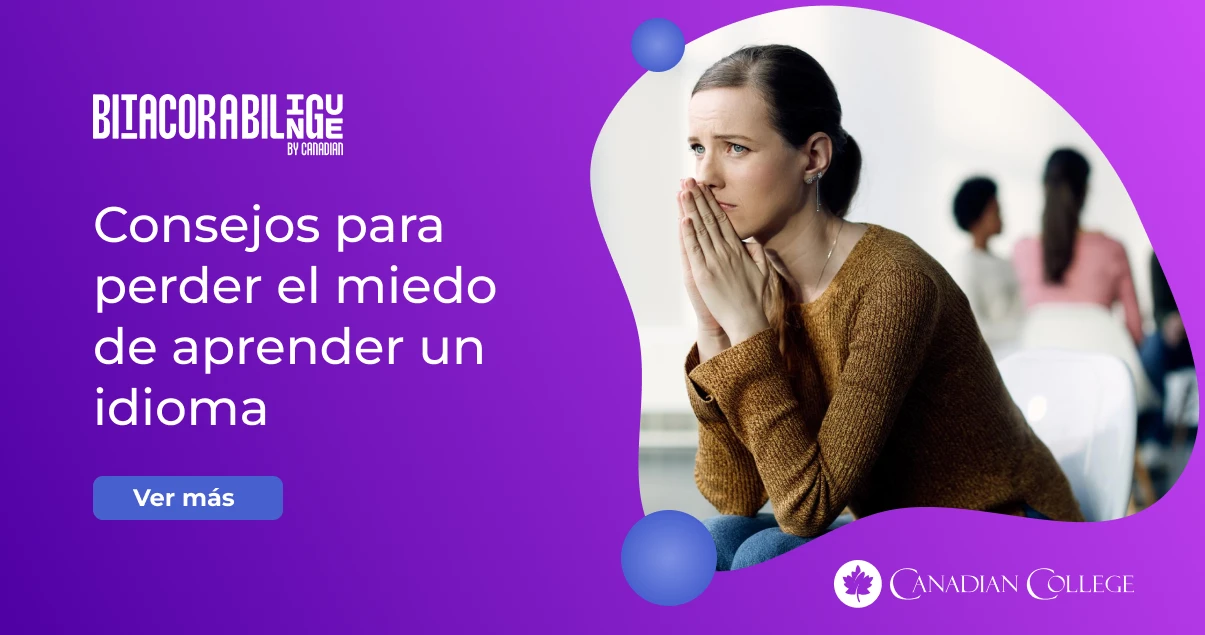 Algunos consejos para perder el miedo de aprender un idioma