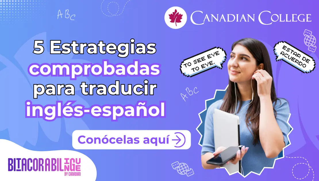 Banner con una estudiante y burbujas de texto traduciendo "TO SEE EYE TO EYE" como "ESTAR DE ACUERDO", junto al título "5 Estrategias comprobadas para traducir inglés-español"