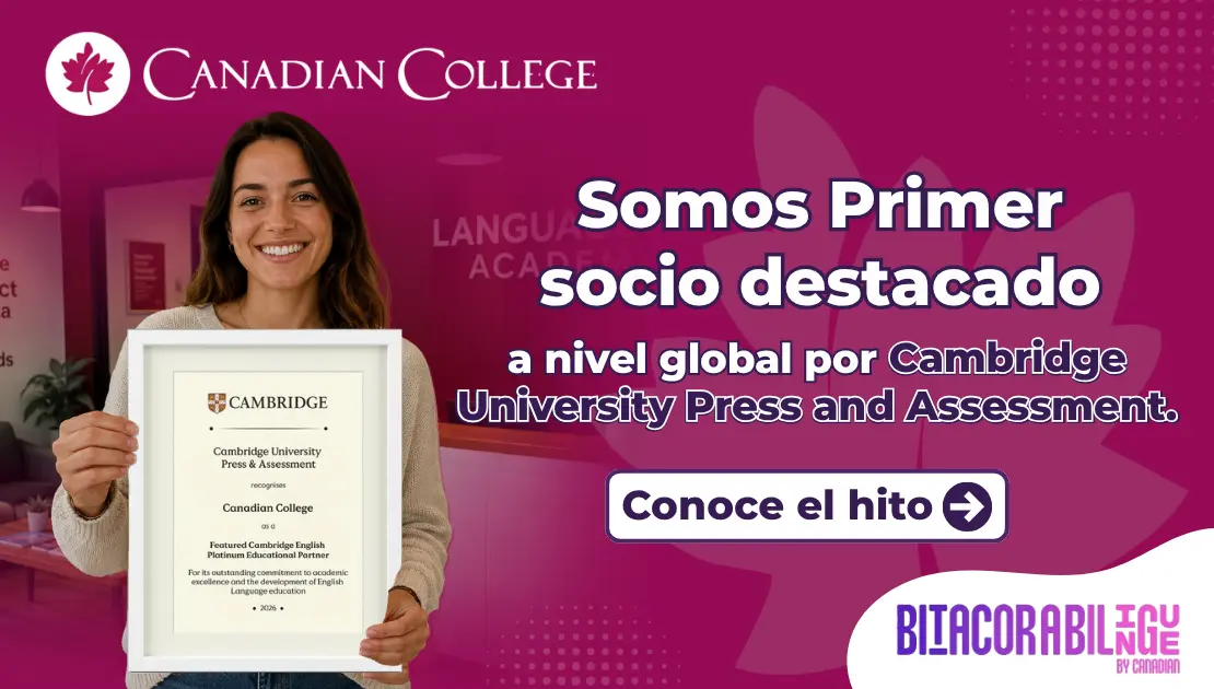 Banner de Reconocimiento a Canadian College como primer Featured Partner global de Cambridge en la enseñanza del inglés. 