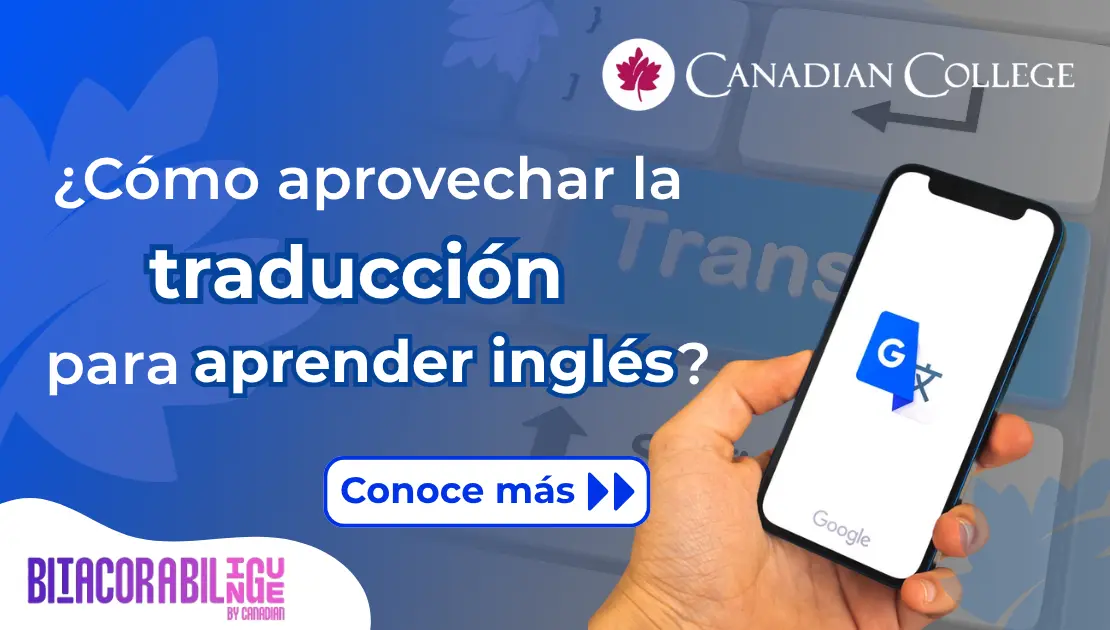 Banner con una mano sosteniendo un celular con el logo de Traductor, junto al texto "¿Cómo aprovechar la traducción para aprender inglés?"