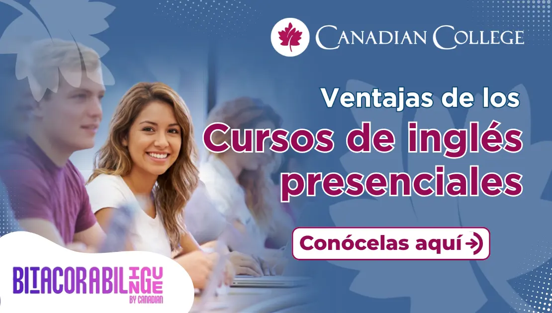 Estudiantes en un aula bajo el texto "Ventajas de los Cursos de inglés presenciales" de Canadian College.