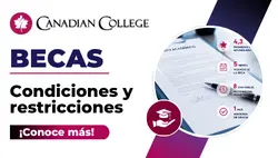 Condiciones y restricciones de la Beca Canadian College
