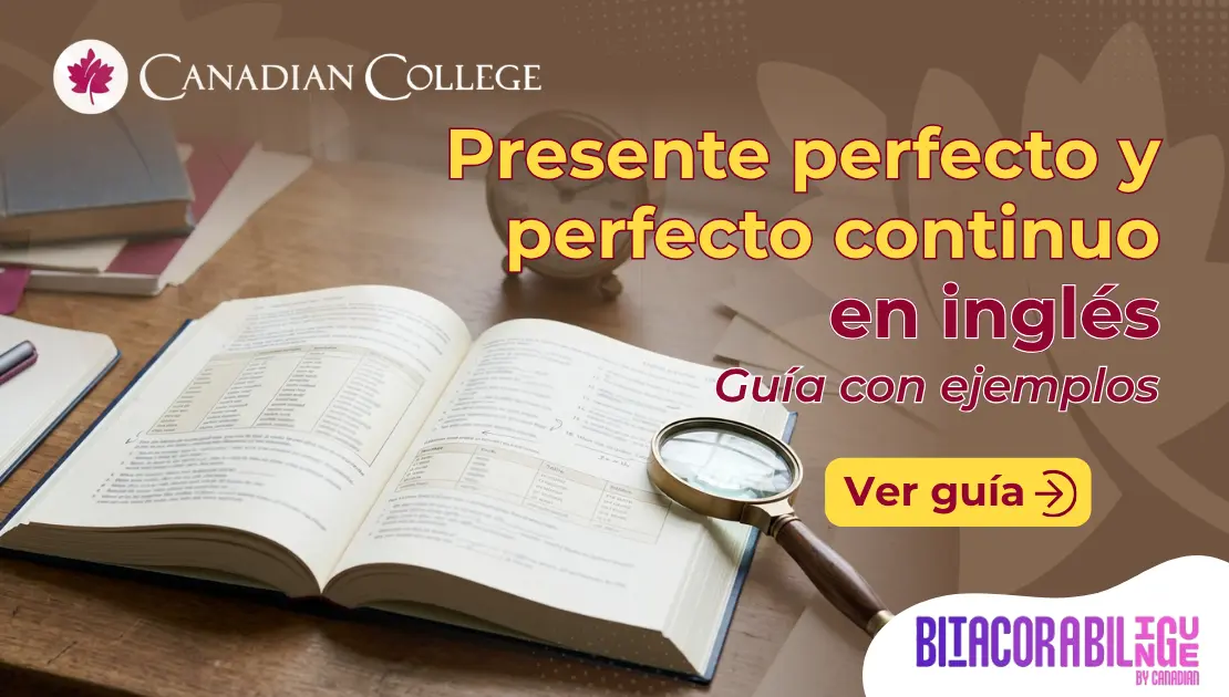 Banner con un libro abierto sobre escritorio de madera junto a una lupa y el texto "Presente perfecto y perfecto continuo en inglés"