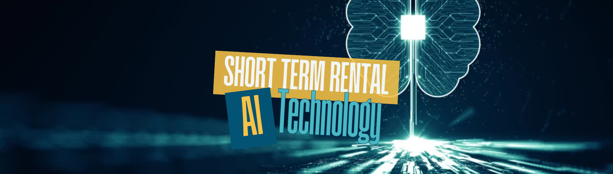 banner saying "short term rental ai technology"