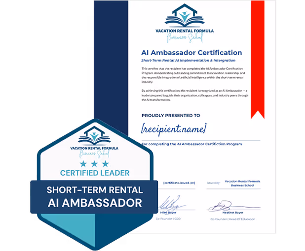 AI Ambassador Certification certificate from Vacation Rental Formula Business School with a red ribbon and a blue badge labeled Short-Term Rental AI Ambassador Certified Leader.