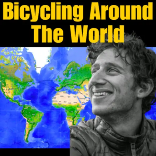 Endurance and Exploration - Jacob Lemanski's 999-Day Biking Odyssey