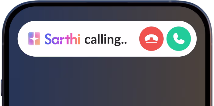 Sarthi Call Notification