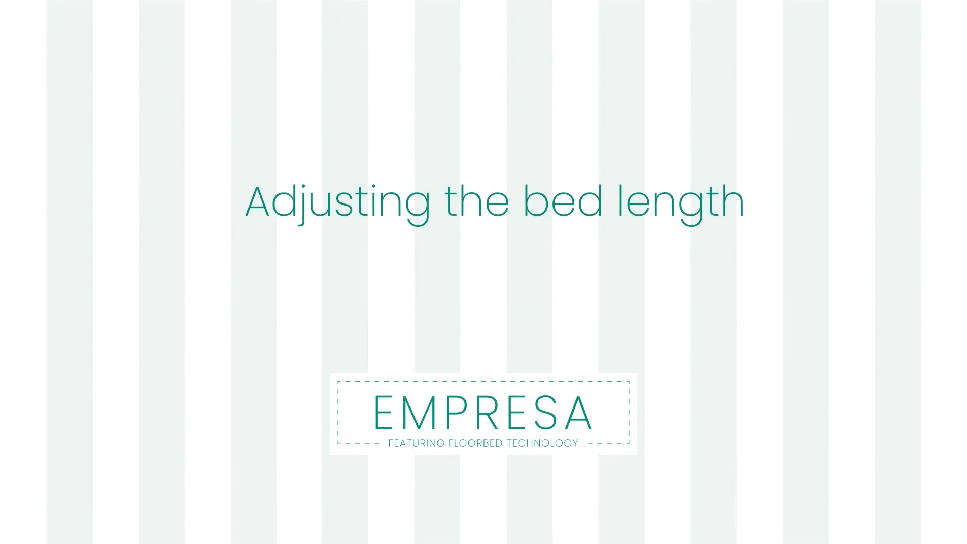 Adjusting the bed length