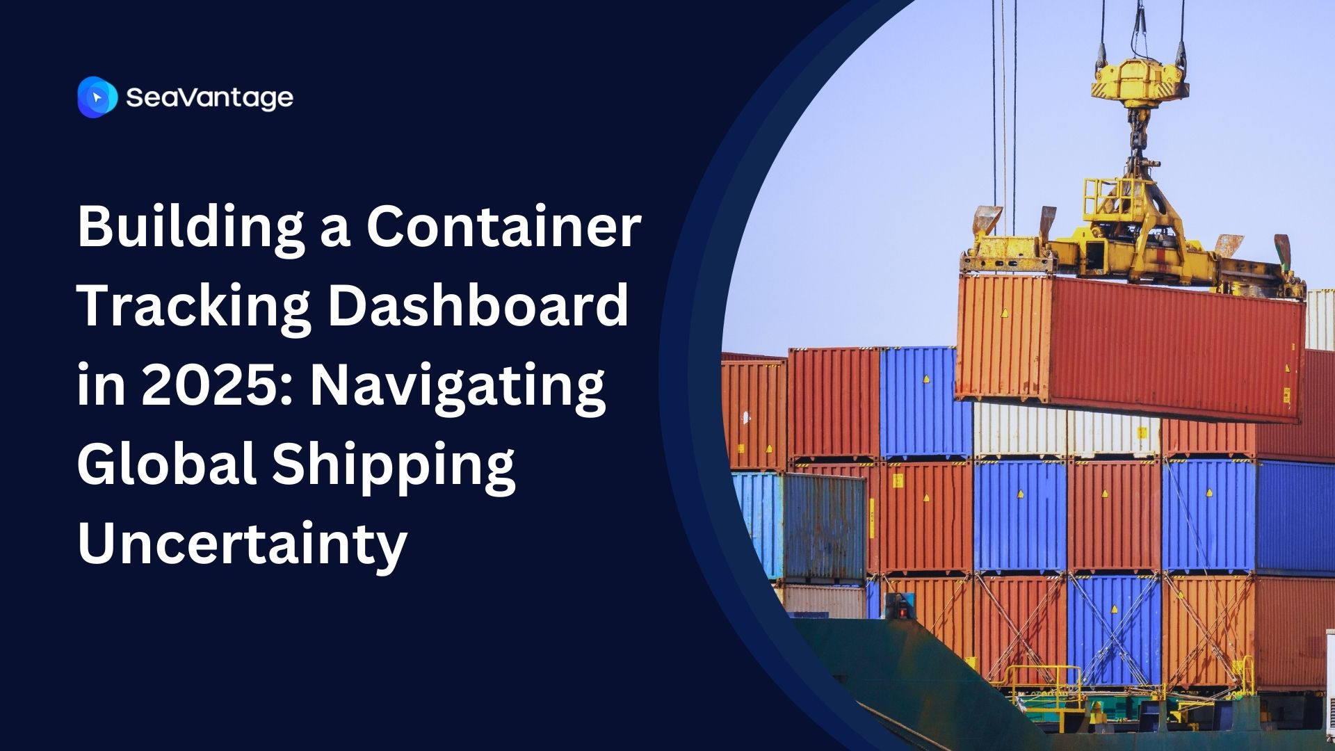 Building a Container Tracking Dashboard in 2025