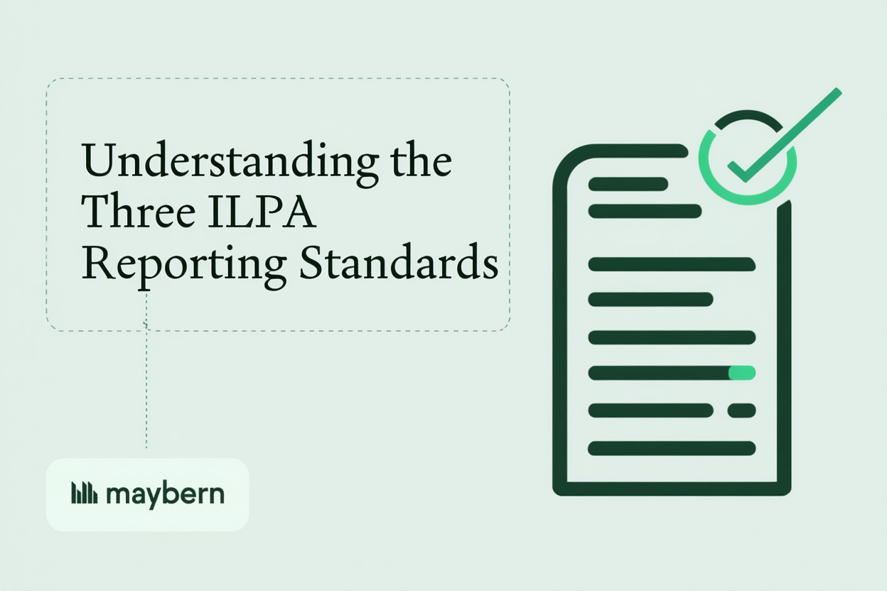 Understanding the Three ILPA Reporting Standards