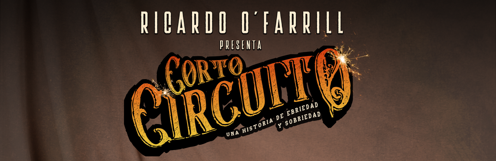 Ricardo O' Farril: Presentra corto Circuito