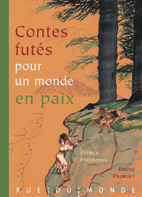 Contes futés pour un monde en paix