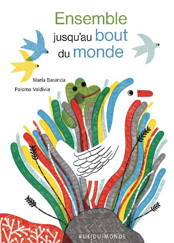 Ensemble jusqu'au bout du monde