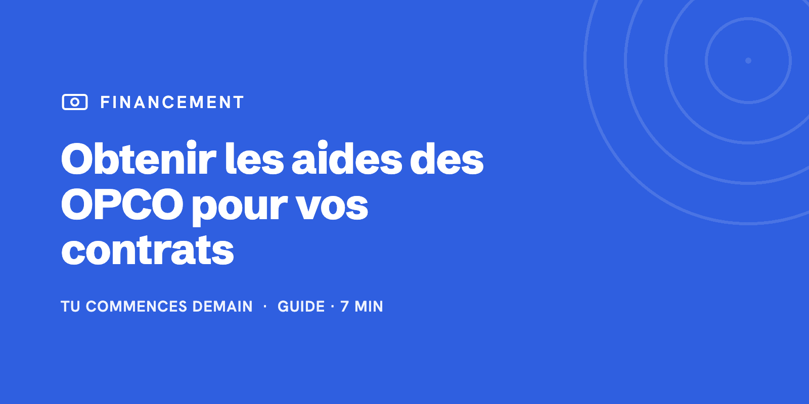 Comment obtenir les aides des OPCO pour vos contrats d'apprentissage en 2024 ?