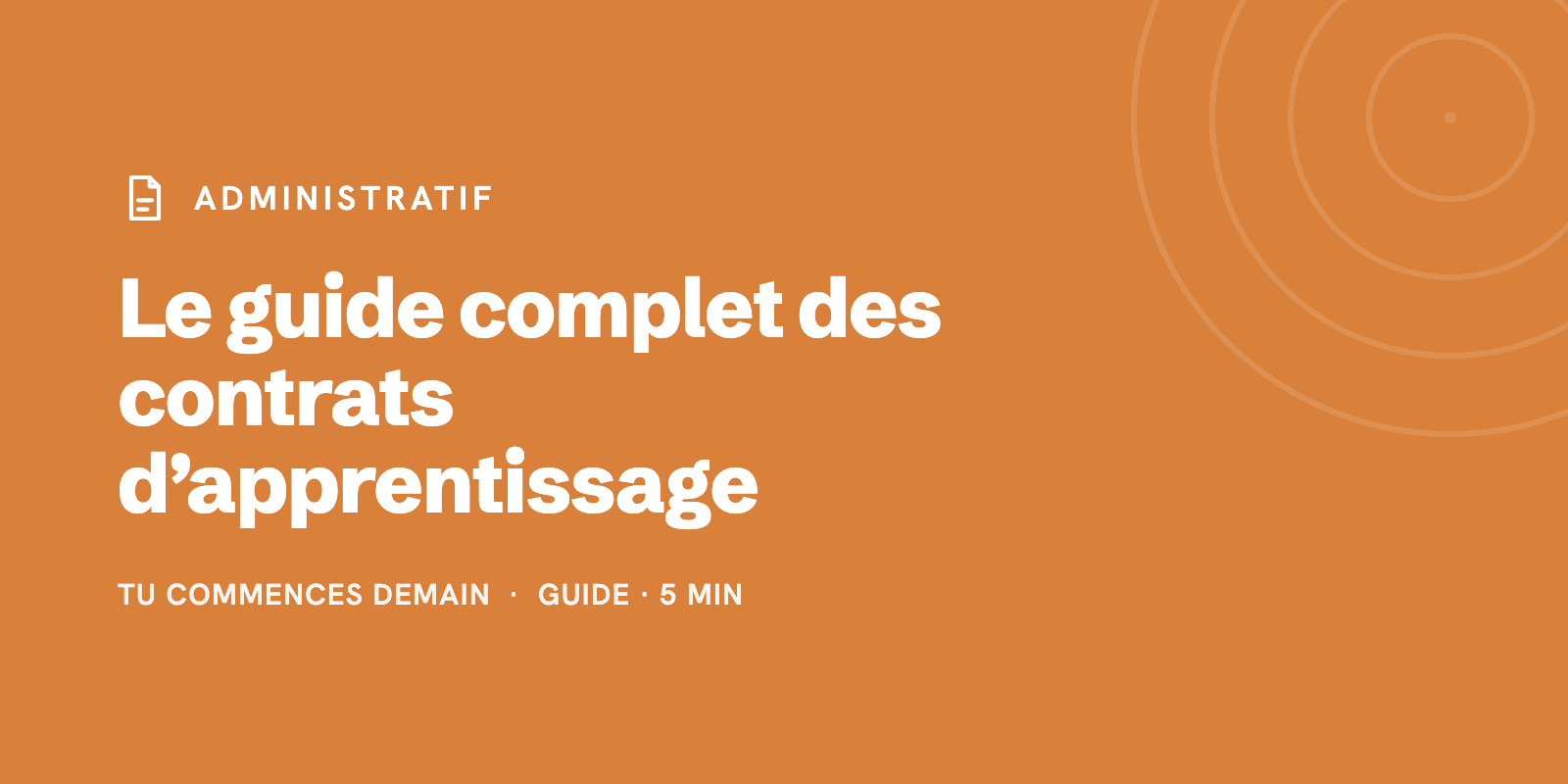 Guide complet sur les contrats d'apprentissage : tout ce que vous devez savoir