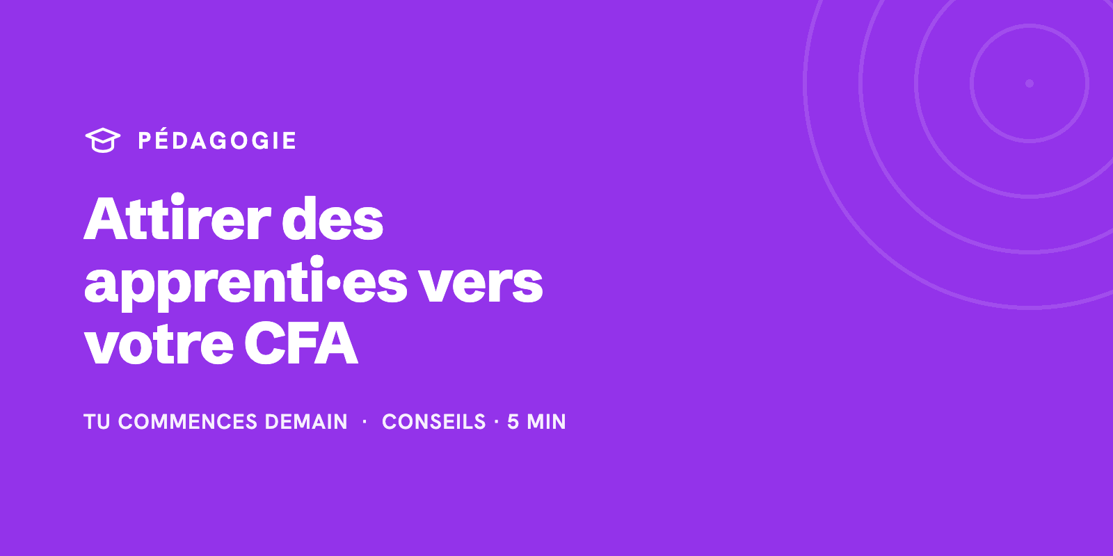 3 solutions concrètes pour optimiser la visibilité de votre CFA & attirer des apprenti·es 