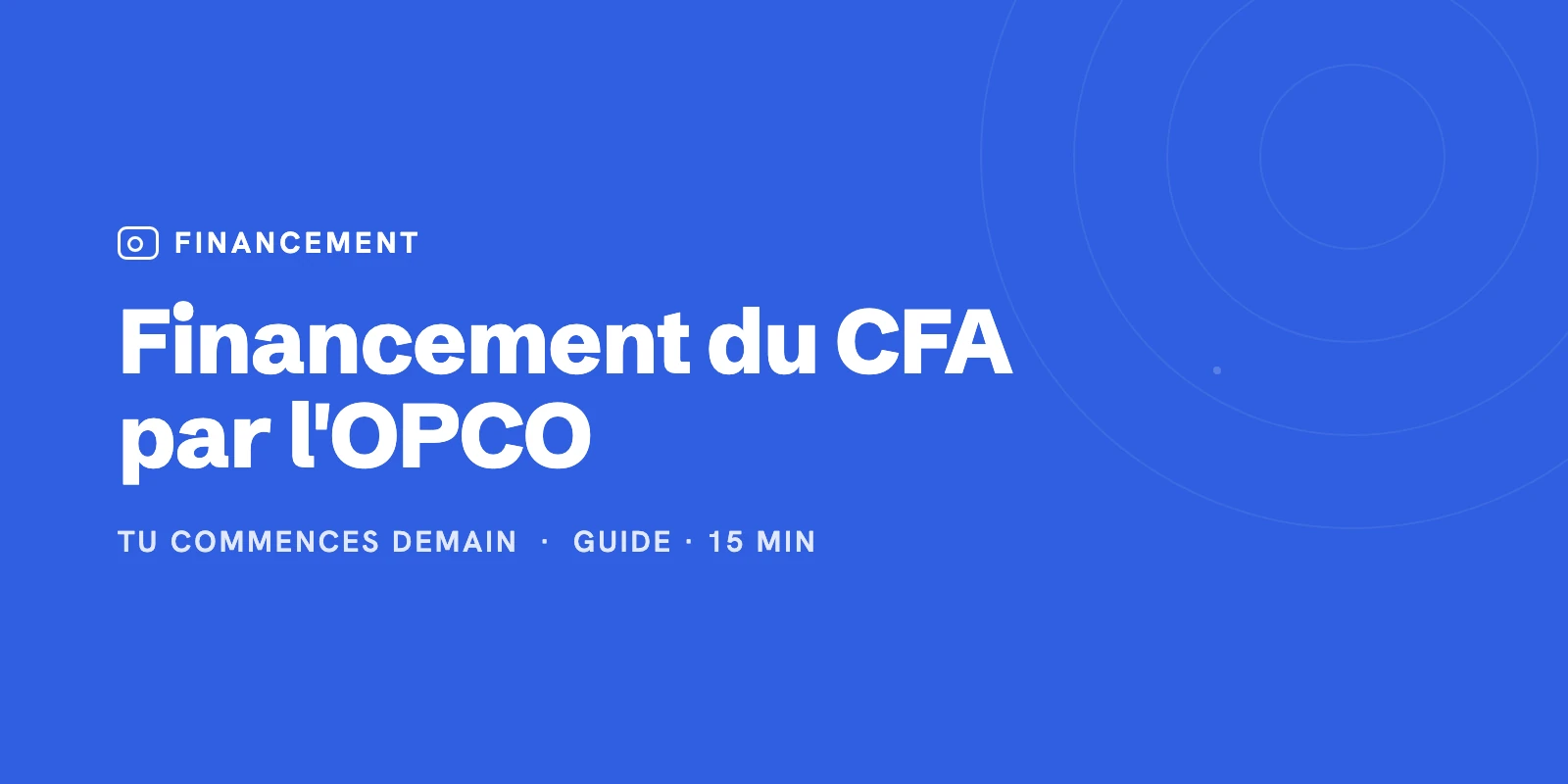 Tout savoir sur le financement du CFA par l’OPCO en 2025
