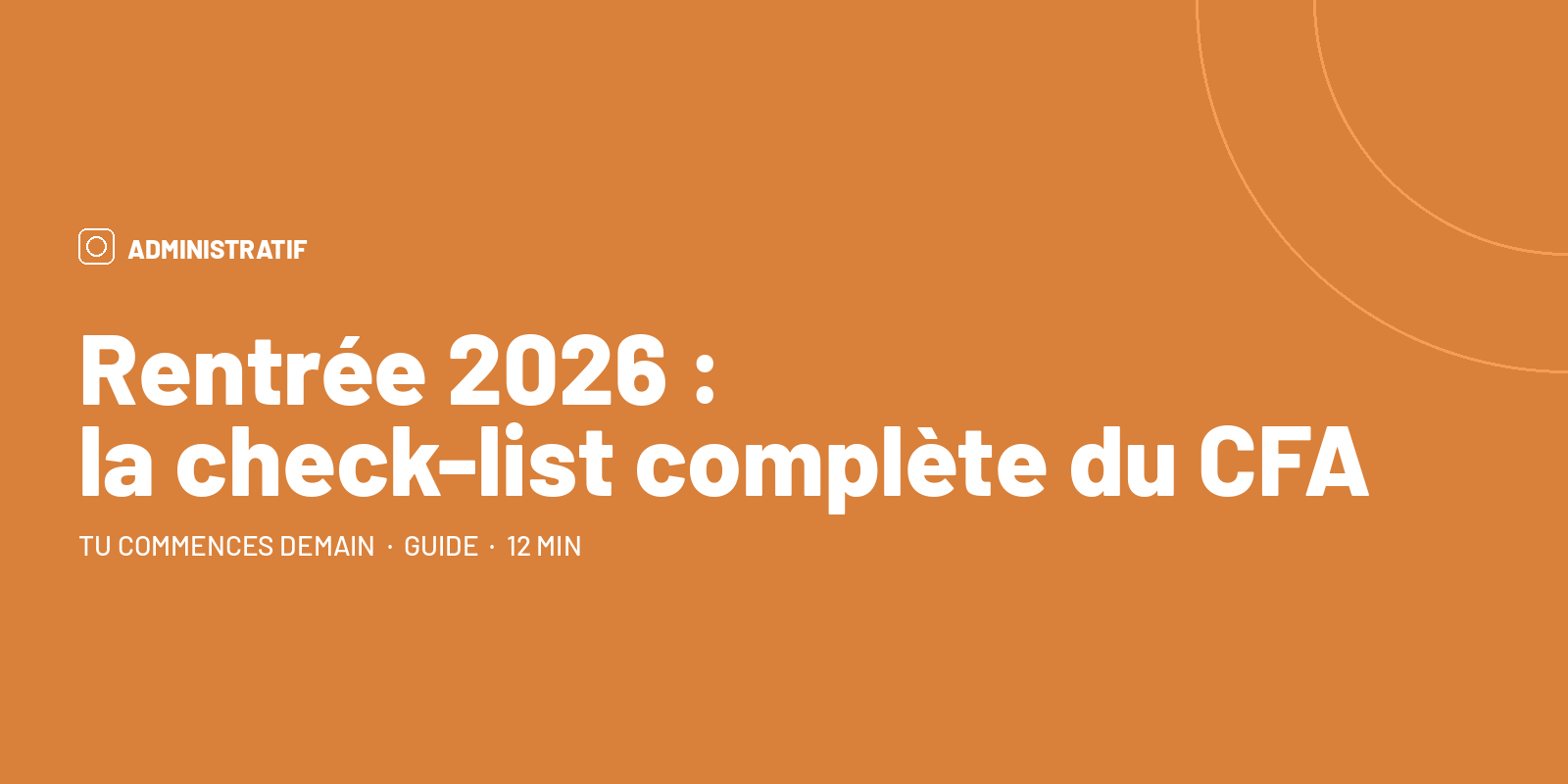 Rentrée 2026 : la check-list complète du CFA (dossiers OPCO, CERFA, sessions)