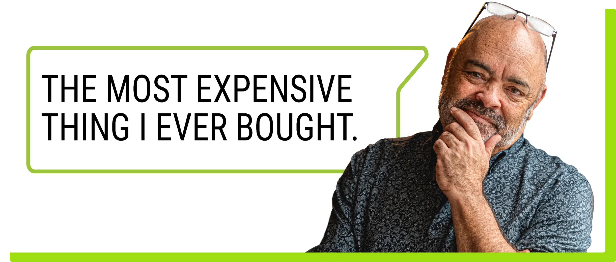 The most expensive thing I ever bought.