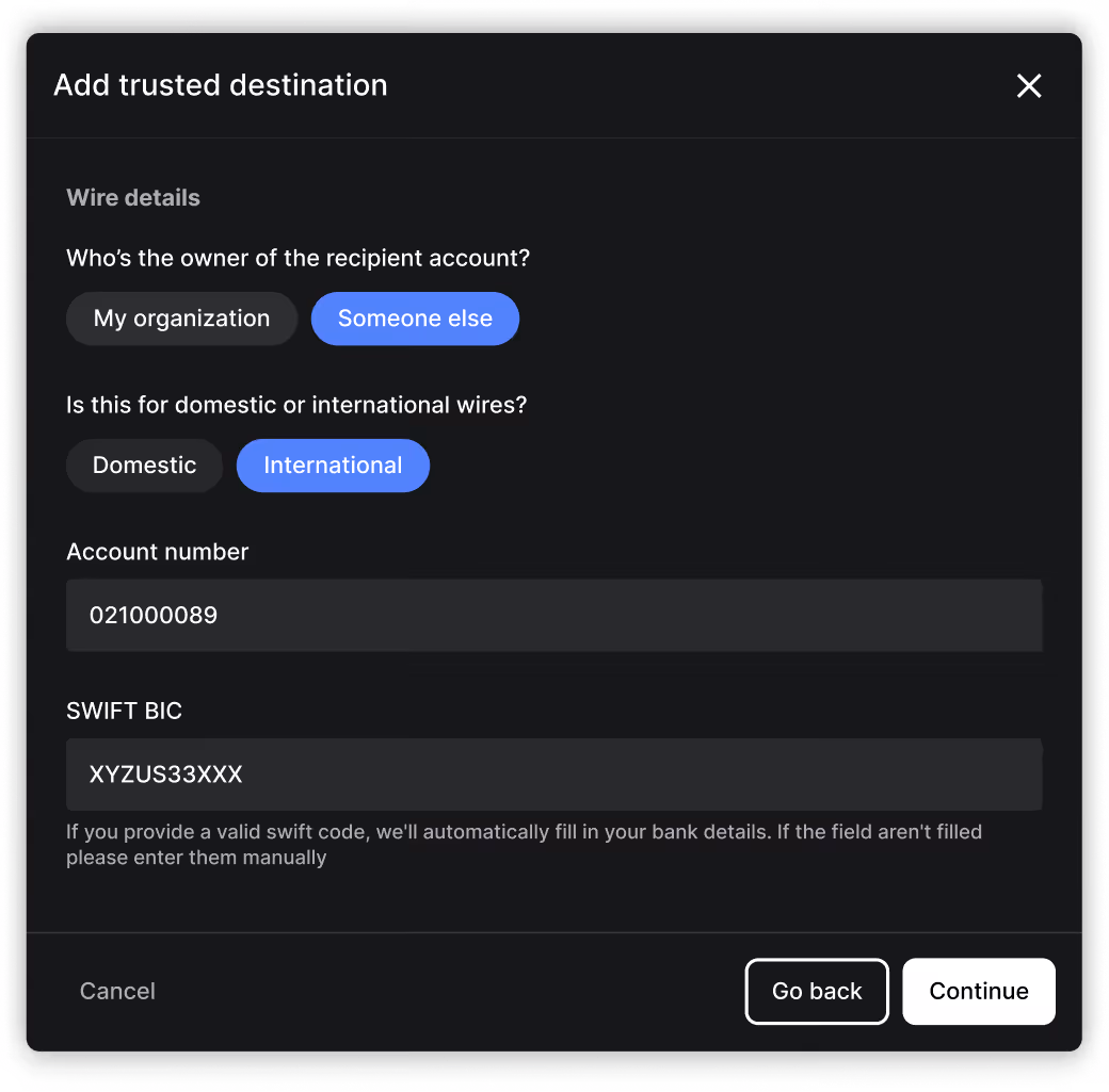 Form to add trusted wire destination with options for account owner, wire type, account number, and SWIFT BIC.