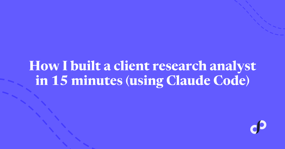🔑 How I built a client research analyst in 15 minutes (using Claude Code)