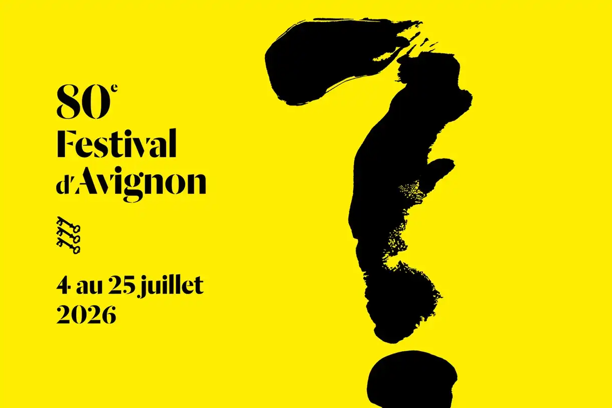 Sélection de spectacles à voir au Festival d'Avignon 2026