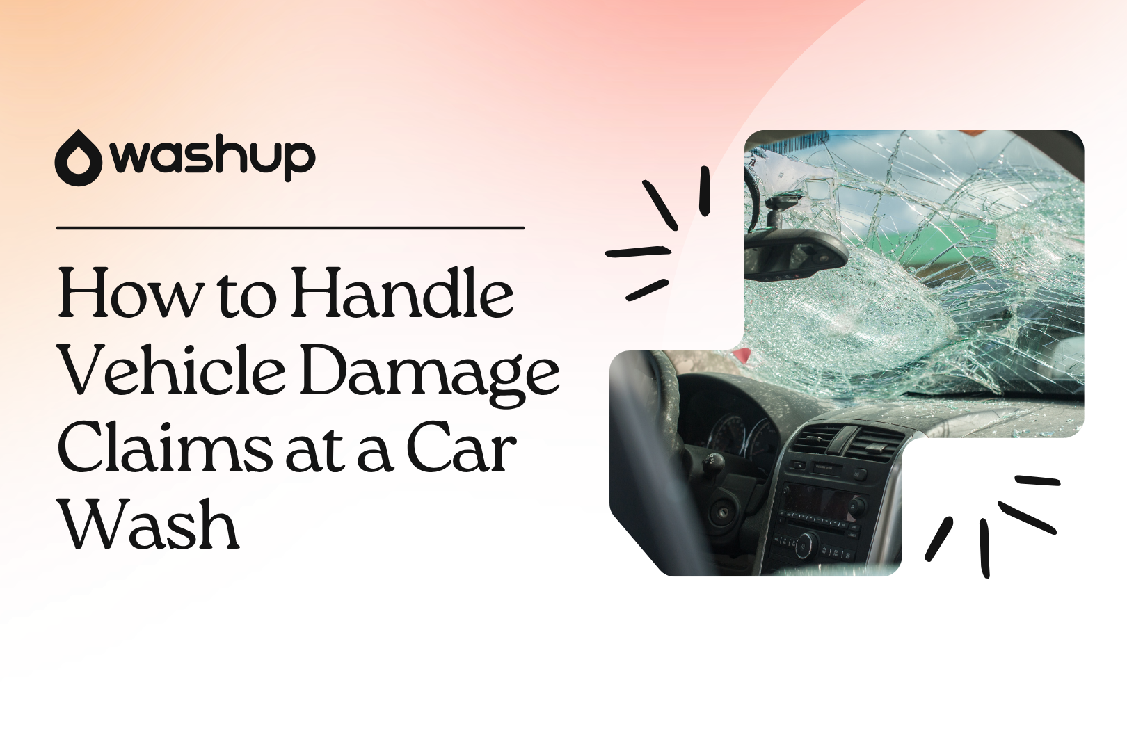Car wash vehicle damage claim form and documentation — WashUp blog