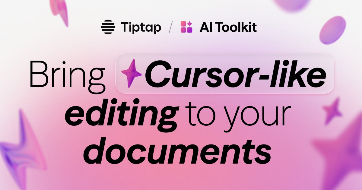 AI Toolkit - Bring Cursor-like editing to your documents – Tiptap ...