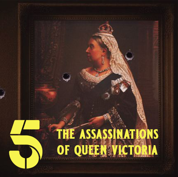 An oil painting of Queen Victoria is riddled with bullet holes. Next to the Channel 5 logo, the title of the documentary appears: 'The Assassinations of Queen Victoria.'