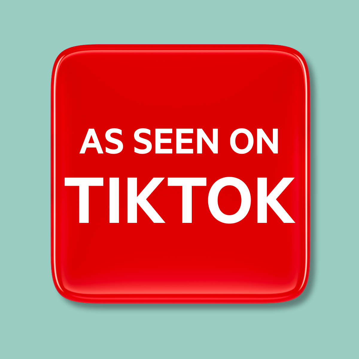 As seen on TikTok