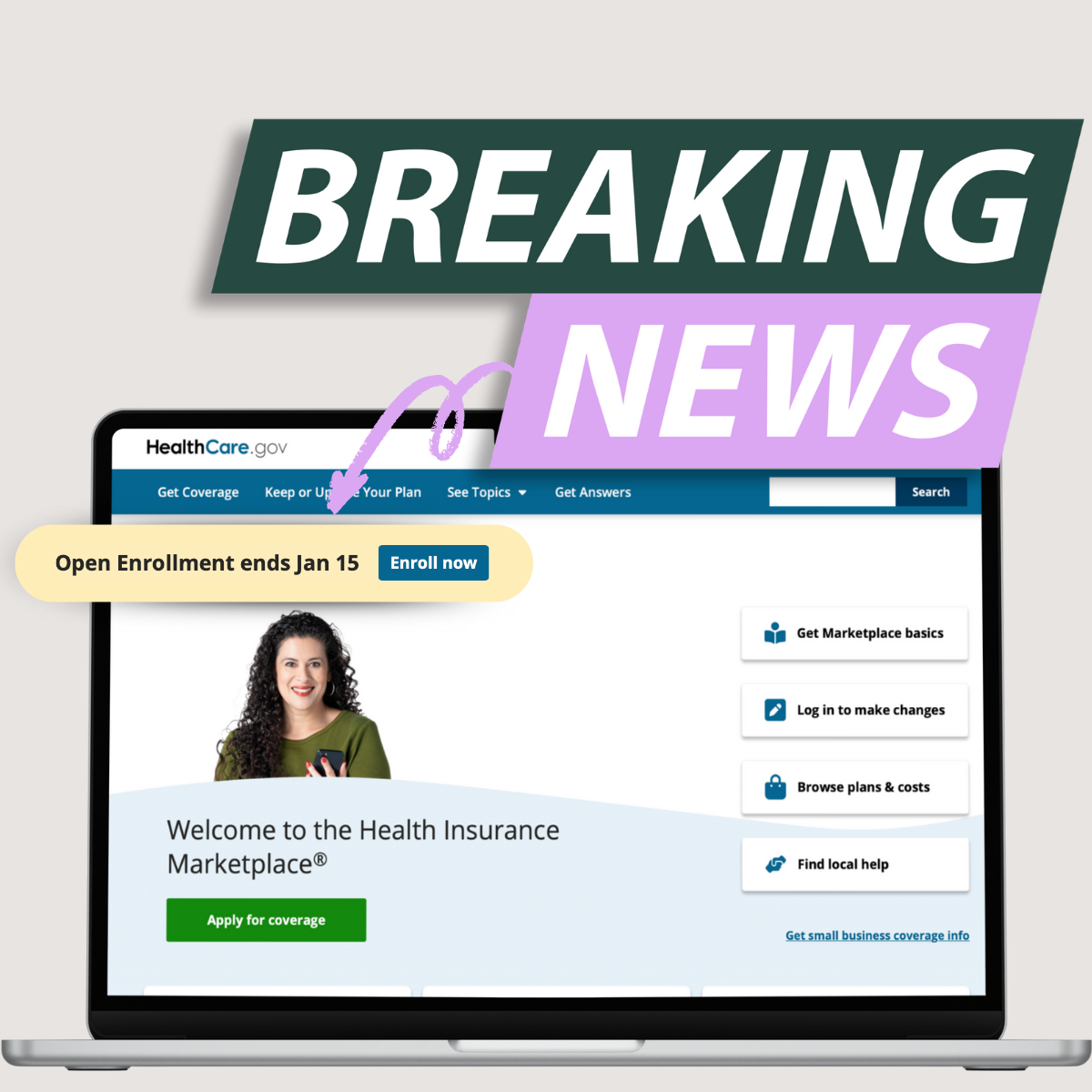 The Open Enrollment deadline has been extended