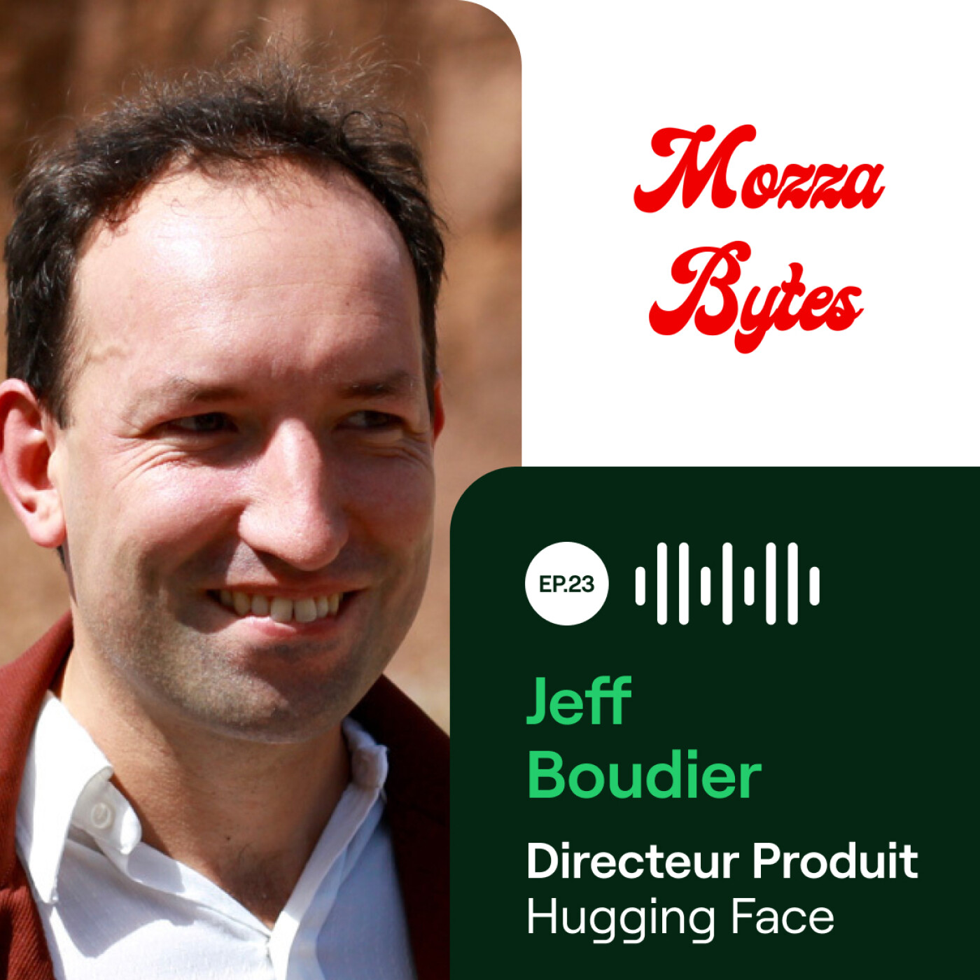 Jeff Boudier, Directeur Produit chez Hugging Face