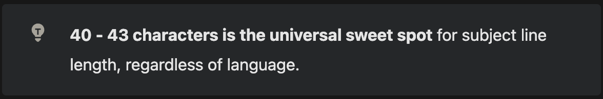 40-43 characters is the universal sweet spot for subject line length