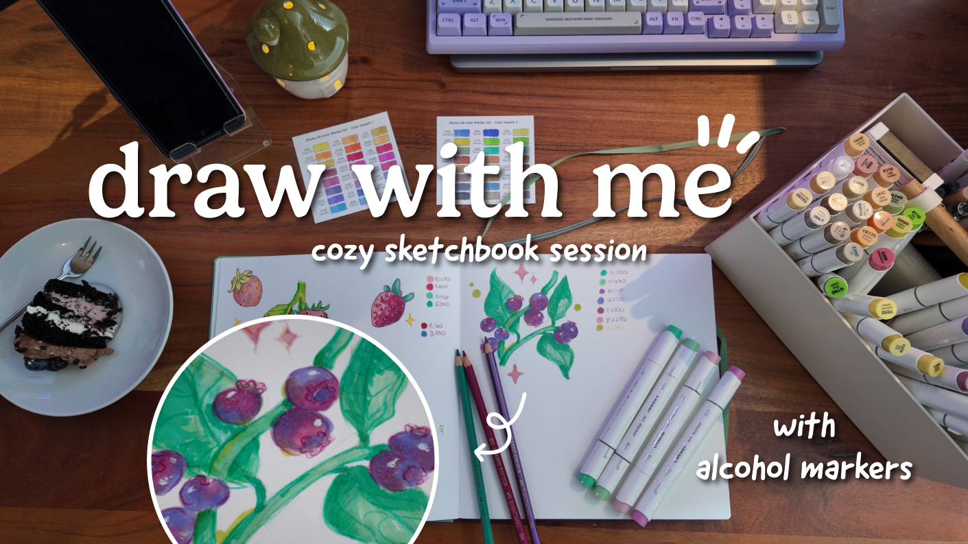 ✿ trying alcohol markers; a cozy sketchbook session