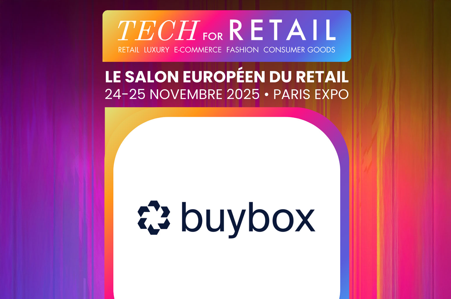 Buybox will be at Tech for Retail 2025