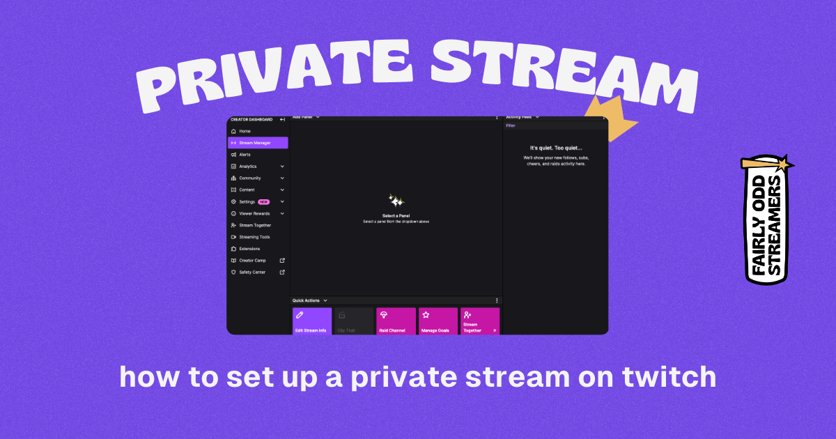 How to Make a Private Twitch Stream: Step-by-Step Guide