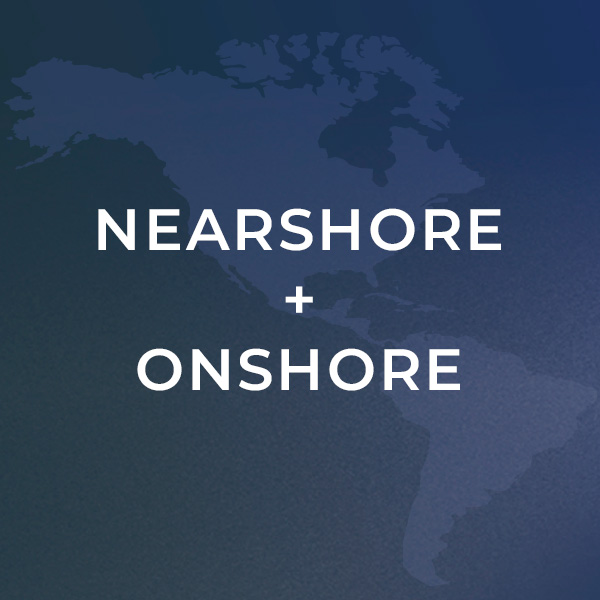 Unlocking the Power of Nearshore + Onshore Collaboration: Why It Matters for Your Business