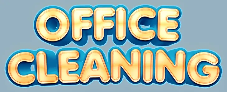 Text reading 'OFFICE CLEANING' in bold, shiny orange and yellow letters with blue shadows on a light blue background.