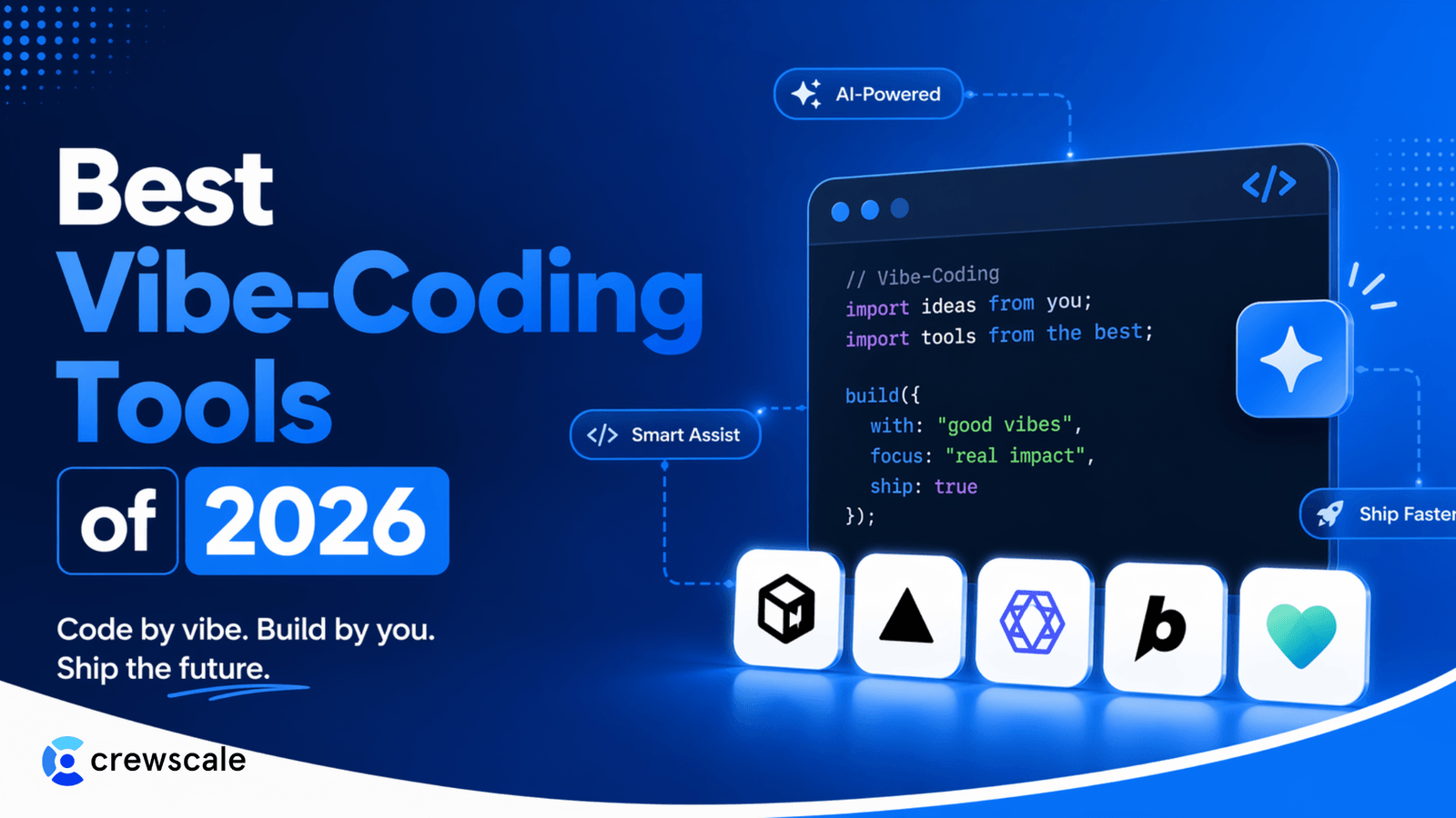 Best Vibe-Coding Tools of 2026: Ranked & Compared