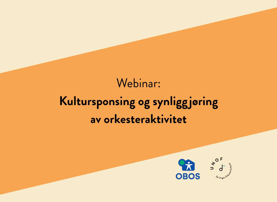 Webinar: Kultursponsing og synliggjøring av orkesteraktivitet 