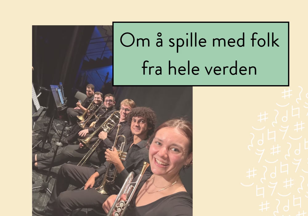 Fra NUSO til verdensorkesteret – en opplevelse for livet