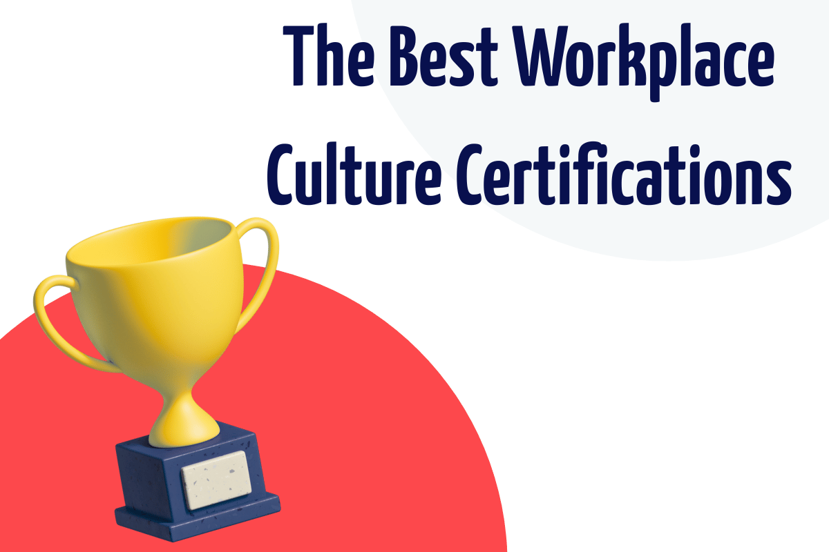 The Beset Workplace Culture Certification - Image shows a Trophy over a red circle on a white background.