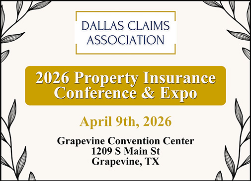 Dallas Claims Association 2026 Property Insurance Conference and Expo