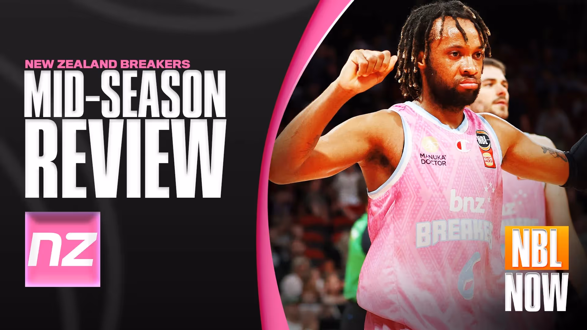 NBL NOW | New Zealand Breakers Mid-Season Review