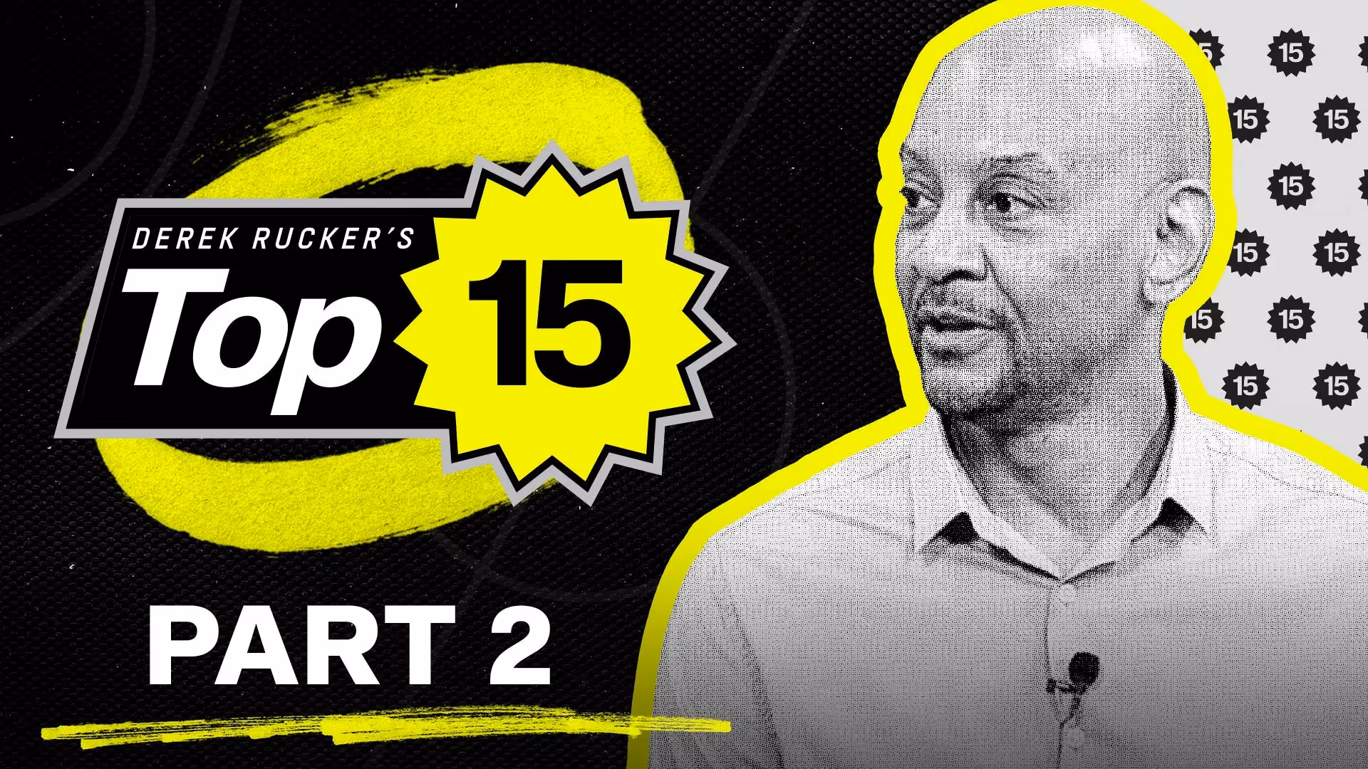 Derek Rucker's Top 15: Part Two (5-1)