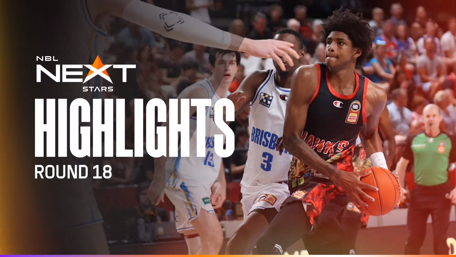 Next Star Highlights - Round 18, NBL24