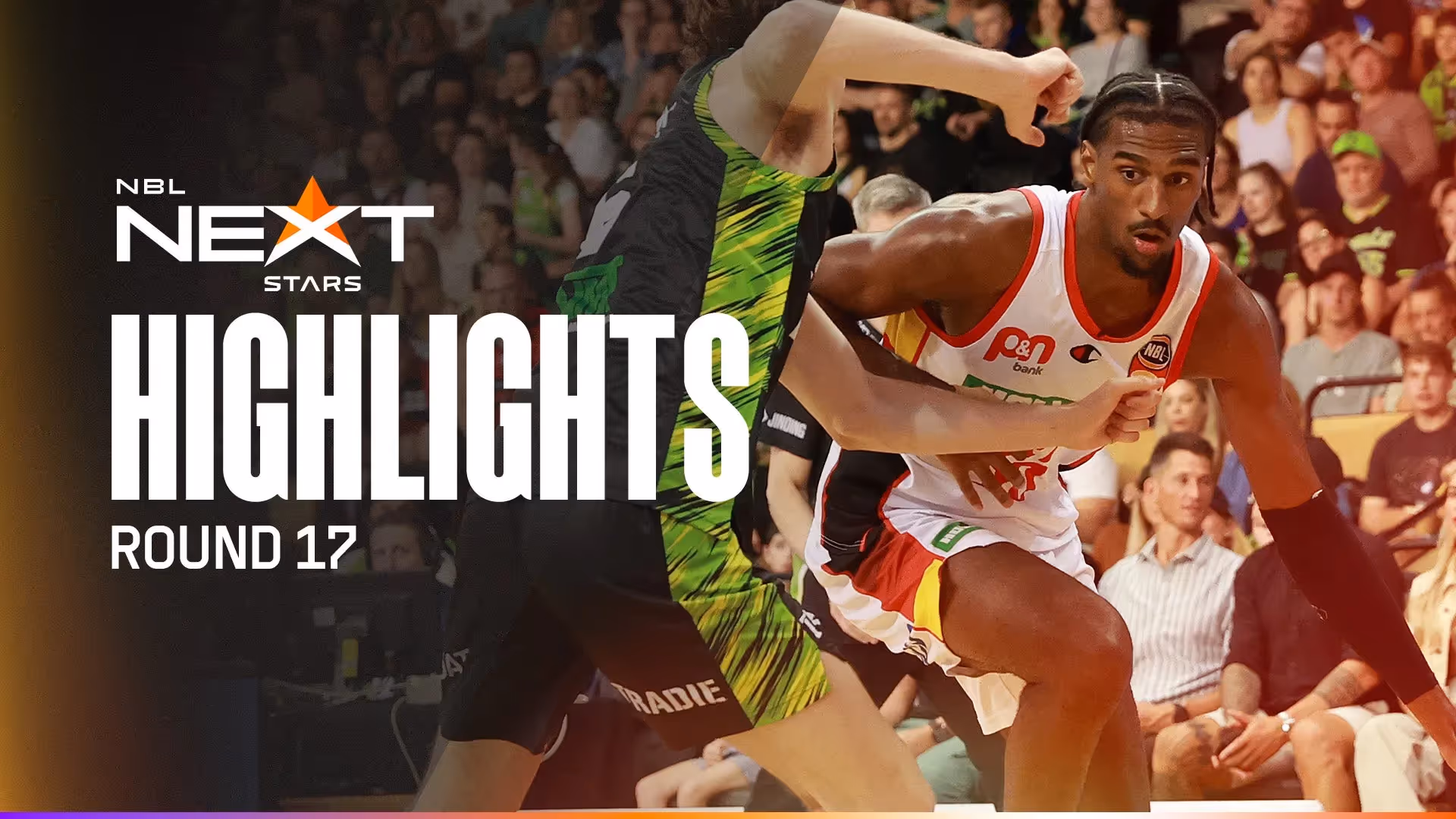 Next Star Highlights - Round 17, NBL24