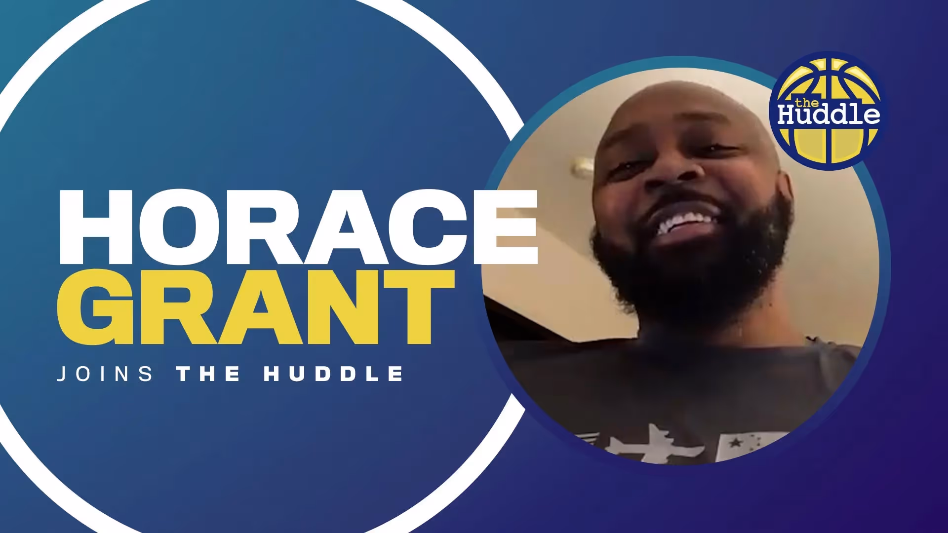 The Huddle: Horace Grant
