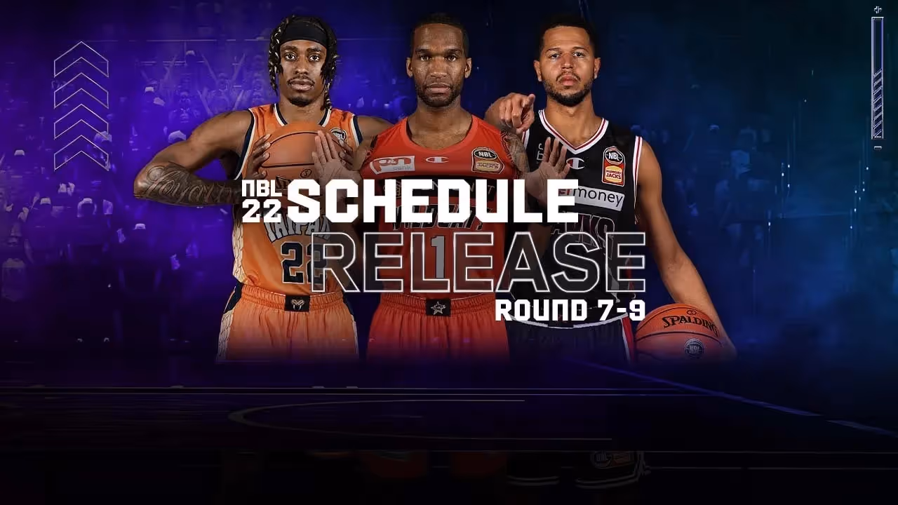 NBL22 Rounds 7-9 Announced